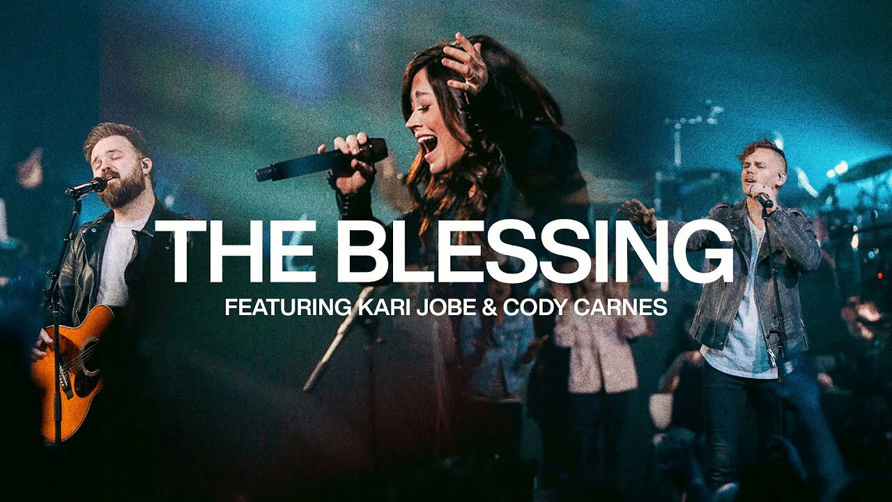 The Blessing By Elevation Worship Ft Kari Jobe & Cody Carnes: Listen