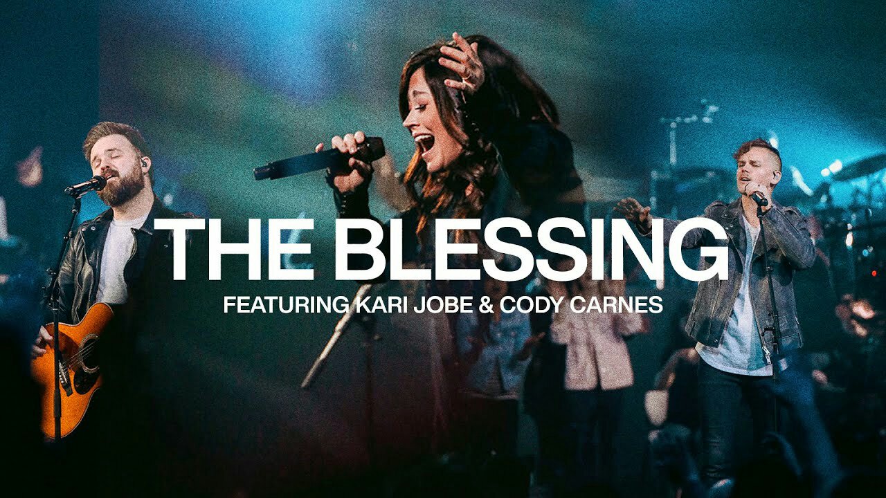 Download Elevation Worship The Blessing Ft Kari Jobe And Cody Carnes Zamusic