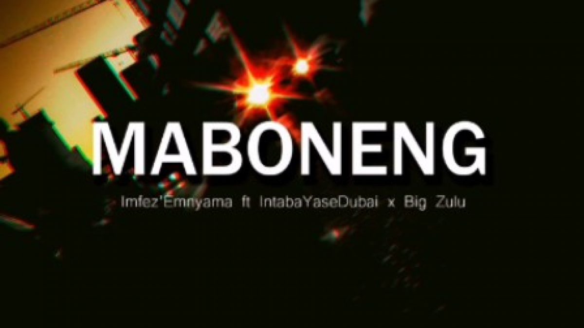 Download Imfez Emnyama Maboneng Ft Intaba Yasedubai Big Zulu Zamusic