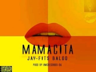 Jay Fits Baloo, Mamacita, mp3, download, datafilehost, toxicwap, fakaza, Afro House, Afro House 2020, Afro House Mix, Afro House Music, Afro Tech, House Music