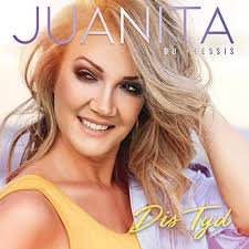 Juanita du Plessis, Dis Tyd, download ,zip, zippyshare, fakaza, EP, datafilehost, album, Afrikaans, Afrikaans 2020, Afrikaans Music, Afrikaans Songs