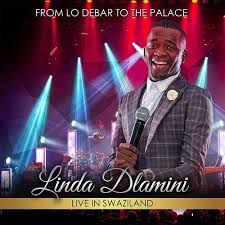 Linda Dlamini, From Lo Debar to the palace (Live In Swaziland), download ,zip, zippyshare, fakaza, EP, datafilehost, album, Gospel Songs, Gospel, Gospel Music, Christian Music, Christian Songs