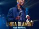Linda Dlamini, Old Revival (Live), download ,zip, zippyshare, fakaza, EP, datafilehost, album, Gospel Songs, Gospel, Gospel Music, Christian Music, Christian Songs