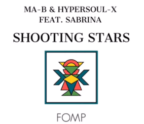 Ma-B, HyperSOUL X, Sabrina, Shooting Stars (Main V-Ht Mix), mp3, download, datafilehost, toxicwap, fakaza, Afro House, Afro House 2020, Afro House Mix, Afro House Music, Afro Tech, House Music