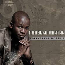 Nqubeko Mbatha, Forever I'll Worship, download ,zip, zippyshare, fakaza, EP, datafilehost, album, Gospel Songs, Gospel, Gospel Music, Christian Music, Christian Songs