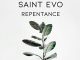 Saint Evo, Repentance, mp3, download, datafilehost, toxicwap, fakaza, Afro House, Afro House 2020, Afro House Mix, Afro House Music, Afro Tech, House Music