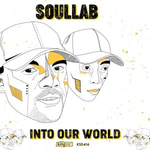 SoulLab, Into Our World, download ,zip, zippyshare, fakaza, EP, datafilehost, album, Afro House, Afro House 2020, Afro House Mix, Afro House Music, Afro Tech, House Music