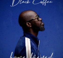 Black Coffee, Home Brewed 002 (Live Mix), mp3, download, datafilehost, toxicwap, fakaza, Afro House, Afro House 2020, Afro House Mix, Afro House Music, Afro Tech, House Music