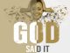 Buhle Thela, God Said It, mp3, download, datafilehost, toxicwap, fakaza, Gospel Songs, Gospel, Gospel Music, Christian Music, Christian Songs