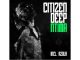 Citizen Deep, Ntima, download ,zip, zippyshare, fakaza, EP, datafilehost, album, Afro House, Afro House 2020, Afro House Mix, Afro House Music, Afro Tech, House Music