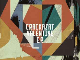 Crackazat, Valentine,download ,zip, zippyshare, fakaza, EP, datafilehost, album, Deep House Mix, Deep House, Deep House Music, Deep Tech, Afro Deep Tech, House Music