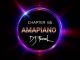 DJ Feezol, Chapter 66 2020, mp3, download, datafilehost, toxicwap, fakaza, House Music, Amapiano, Amapiano 2020, Amapiano Mix, Amapiano Music