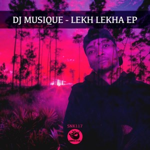 DJ Musique, Lekh Lekha, download ,zip, zippyshare, fakaza, EP, datafilehost, album, Afro House, Afro House 2020, Afro House Mix, Afro House Music, Afro Tech, House Music