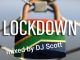 DJ Scott, Lockdown Mix, mp3, download, datafilehost, toxicwap, fakaza, Afro House, Afro House 2020, Afro House Mix, Afro House Music, Afro Tech, House Music