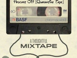 DJ Veega, Amapiano 2020 Guest Mix Podcast 019 Quarantine Tape, mp3, download, datafilehost, toxicwap, fakaza, House Music, Amapiano, Amapiano 2020, Amapiano Mix, Amapiano Music