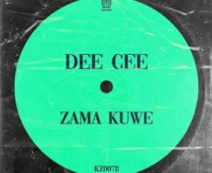 Dee Cee, Zama Kuwe (Original Mix), mp3, download, datafilehost, toxicwap, fakaza, Afro House, Afro House 2020, Afro House Mix, Afro House Music, Afro Tech, House Music