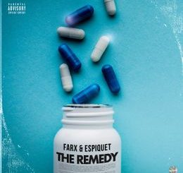 Farx, Espiquet,The Remedy, download ,zip, zippyshare, fakaza, EP, datafilehost, album, Hiphop, Hip hop music, Hip Hop Songs, Hip Hop Mix, Hip Hop, Rap, Rap Music