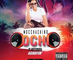 Mocchachino Ochi, Asibafuni, BitterSoul, mp3, download, datafilehost, toxicwap, fakaza, House Music, Amapiano, Amapiano 2020, Amapiano Mix, Amapiano Music