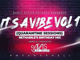 Sjavas Da Deejay, It’s A Vibe Quarantine Session Vol. 1, mp3, download, datafilehost, toxicwap, fakaza, Afro House, Afro House 2020, Afro House Mix, Afro House Music, Afro Tech, House Music