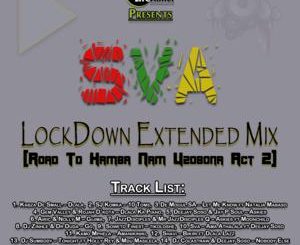 Sva, LockDown Exended Mix (Road To Hamba Nam Uzobona Act 2), mp3, download, datafilehost, toxicwap, fakaza, Afro House, Afro House 2020, Afro House Mix, Afro House Music, Afro Tech, House Music