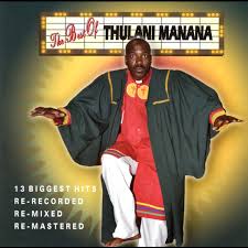 Thulani Manana, The Best of Thulani Manana (Remastered), download ,zip, zippyshare, fakaza, EP, datafilehost, album, Gospel Songs, Gospel, Gospel Music, Christian Music, Christian Songs