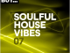 Various Artist, Nothing But... Soulful House Vibes Vol. 07, Soulful House Vibes Vol. 07, download ,zip, zippyshare, fakaza, EP, datafilehost, album, Soulful House Mix, Soulful House, Soulful House Music, House Music