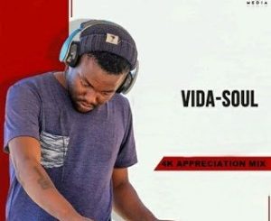 Vida-soul, 4K Appreciation Mix, mp3, download, datafilehost, toxicwap, fakaza, Afro House, Afro House 2020, Afro House Mix, Afro House Music, Afro Tech, House Music