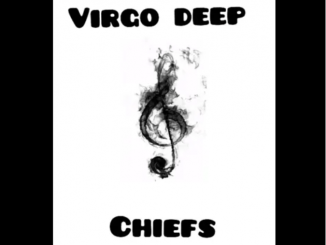 Virgo Deep, Chiefs, Thomas, mp3, download, datafilehost, toxicwap, fakaza, House Music, Amapiano, Amapiano 2020, Amapiano Mix, Amapiano Music