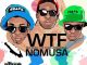 WTF, Nomusa (Rachet Rap), mp3, download, datafilehost, toxicwap, fakaza, Afro House, Afro House 2020, Afro House Mix, Afro House Music, Afro Tech, House Music