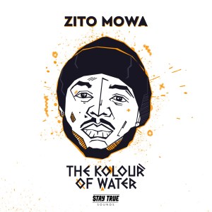 Zito Mowa, The Kolour of Water, download ,zip, zippyshare, fakaza, EP, datafilehost, album, Deep House Mix, Deep House, Deep House Music, Deep Tech, Afro Deep Tech, House Music