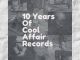 10 Years Of Cool, Affair Records, download ,zip, zippyshare, fakaza, EP, datafilehost, album, Afro House, Afro House 2020, Afro House Mix, Afro House Music, Afro Tech, House Music