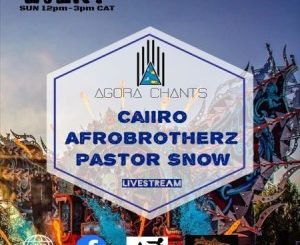 Afro Brotherz, Pastor Snow, Agora Chants 7 Live Mix, mp3, download, datafilehost, toxicwap, fakaza, Afro House, Afro House 2020, Afro House Mix, Afro House Music, Afro Tech, House Music