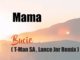 Bucie, Mama, Lance Jnr, T-Man SA Remix, mp3, download, datafilehost, toxicwap, fakaza, Afro House, Afro House 2020, Afro House Mix, Afro House Music, Afro Tech, House Music
