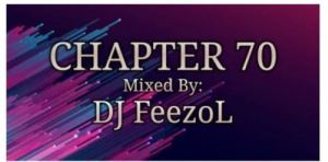 DJ Feezol,Chapter 70 2020, mp3, download, datafilehost, toxicwap, fakaza, Afro House, Afro House 2020, Afro House Mix, Afro House Music, Afro Tech, House Music