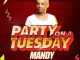 Dj Mandy, Party On A Tuesday, mp3, download, datafilehost, toxicwap, fakaza, Afro House, Afro House 2020, Afro House Mix, Afro House Music, Afro Tech, House Music