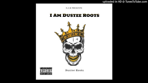Duster Roots, I Am Dustee Roots, mp3, download, datafilehost, toxicwap, fakaza, Afro House, Afro House 2020, Afro House Mix, Afro House Music, Afro Tech, House Music