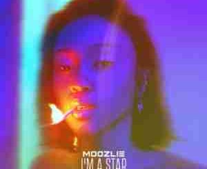 Moozlie, I’m A Star, mp3, download, datafilehost, toxicwap, fakaza, Afro House, Afro House 2020, Afro House Mix, Afro House Music, Afro Tech, House Music