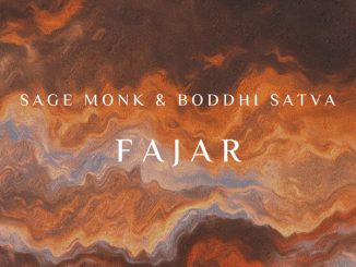Sage Monk, Boddhi Satva, FAJAR, download ,zip, zippyshare, fakaza, EP, datafilehost, album, Afro House, Afro House 2020, Afro House Mix, Afro House Music, Afro Tech, House Music