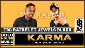 Tbg Rafael, Karma, Hip Hop, Jewels Black, mp3, download, datafilehost, toxicwap, fakaza, Hiphop, Hip hop music, Hip Hop Songs, Hip Hop Mix, Hip Hop, Rap, Rap Music