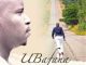 UBafana, Okuhle No Musa, mp3, download, datafilehost, toxicwap, fakaza, Gospel Songs, Gospel, Gospel Music, Christian Music, Christian Songs