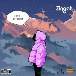Zingah, On A Different, download ,zip, zippyshare, fakaza, EP, datafilehost, album, Hiphop, Hip hop music, Hip Hop Songs, Hip Hop Mix, Hip Hop, Rap, Rap