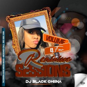 Black Chiina, Reminisce Sessions Vol004, Winter Edition Mix, mp3, download, datafilehost, toxicwap, fakaza, Afro House, Afro House 2020, Afro House Mix, Afro House Music, Afro Tech, House Music