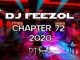 DJ FeezoL, Chapter 72 2020, mp3, download, datafilehost, toxicwap, fakaza, House Music, Amapiano, Amapiano 2020, Amapiano Mix, Amapiano Music