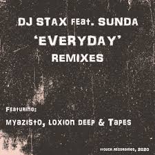 DJ Stax, Everyday, Sunda, Loxion Deep Love Affair Feel, mp3, download, datafilehost, toxicwap, fakaza, Afro House, Afro House 2020, Afro House Mix, Afro House Music, Afro Tech, House Music