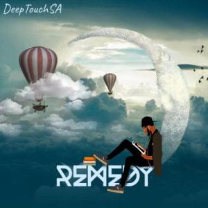 DeepTouchSA, Remedy, download ,zip, zippyshare, fakaza, EP, datafilehost, album, Deep House Mix, Deep House, Deep House Music, Deep Tech, Afro Deep Tech, House Music