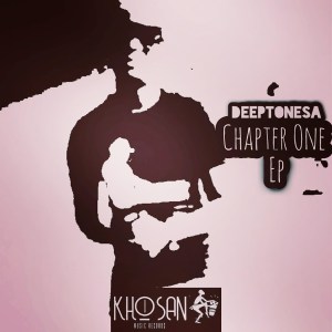 DeeptoneSA, Chapter One, download ,zip, zippyshare, fakaza, EP, datafilehost, album, Deep House Mix, Deep House, Deep House Music, Deep Tech, Afro Deep Tech, House Music
