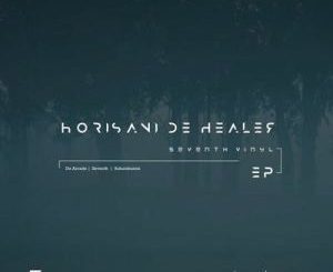 Horisani De Healer, De Arcade, Original Mix, mp3, download, datafilehost, toxicwap, fakaza, Afro House, Afro House 2020, Afro House Mix, Afro House Music, Afro Tech, House Music