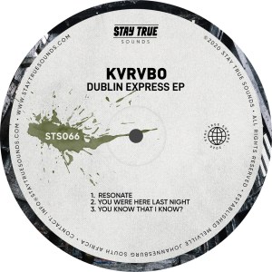 KVRVBO, Dublin Express, download ,zip, zippyshare, fakaza, EP, datafilehost, album, Afro House, Afro House 2020, Afro House Mix, Afro House Music, Afro Tech, House Music