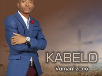 Kabelo, Vuman' Izono, download ,zip, zippyshare, fakaza, EP, datafilehost, album, Gospel Songs, Gospel, Gospel Music, Christian Music, Christian Songs