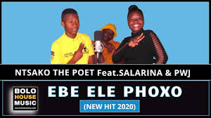 Ntsako The Poet, Ebe Ele Phoxo, Salarina, PWJ, Original, mp3, download, datafilehost, toxicwap, fakaza, Afro House, Afro House 2020, Afro House Mix, Afro House Music, Afro Tech, House Music